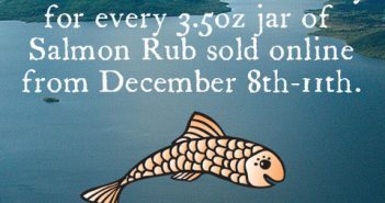 We will donate to businesses for bristol bay salmon rubbed rub.