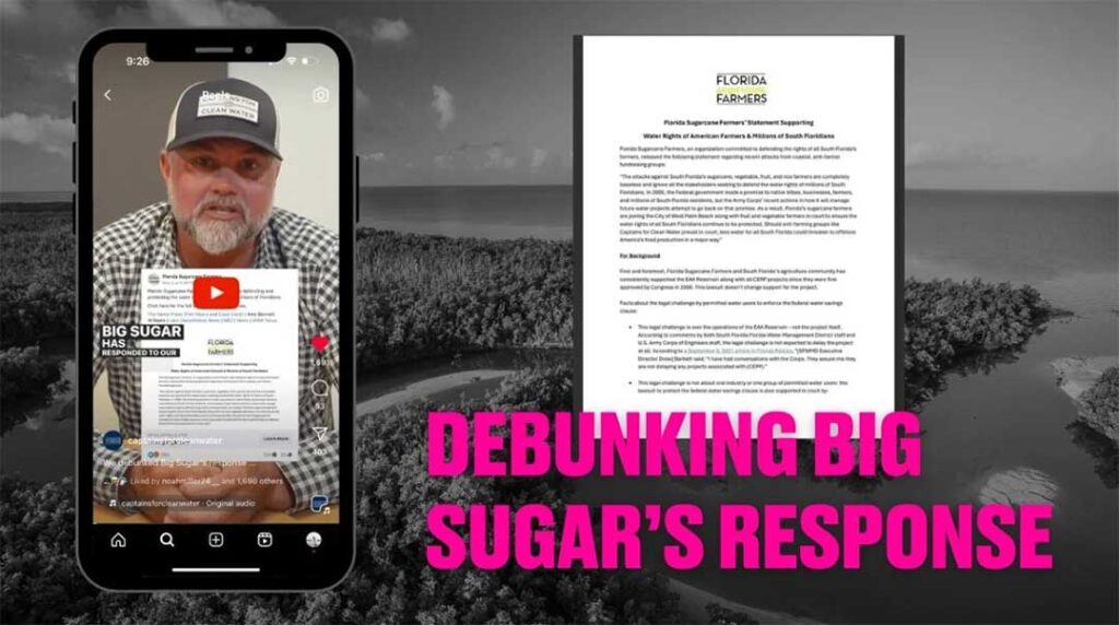A smartphone screen displays a video about "Big Sugar" with a man's face, and paper text. Next to it is a document titled "Florida Farmers" on a tropical landscape background with bold text "DEBUNKING BIG SUGAR’S RESPONSE.