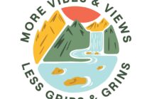 Circular logo design featuring a mountain scene with a river and waterfall. Text around the image reads "More Vibes & Views, Less Grips & Grins." Additional text includes "No Fish Dry July 2024," "Keep Fish Wet," and "Take the Challenge.