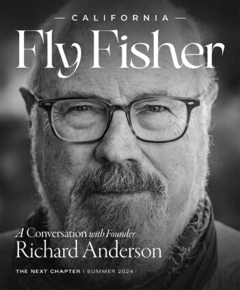 Black-and-white magazine cover titled "California Fly Fisher" featuring a close-up of an older man with glasses and a mustache, identified as Richard Anderson. Text indicates a summer 2024 interview.