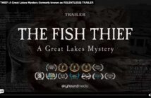 Trailer thumbnail for "The Fish Thief: A Great Lakes Mystery," showcasing multiple film festival awards at the bottom and the Skyhound Media logo.