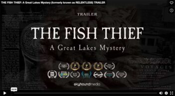 Trailer thumbnail for "The Fish Thief: A Great Lakes Mystery," showcasing multiple film festival awards at the bottom and the Skyhound Media logo.